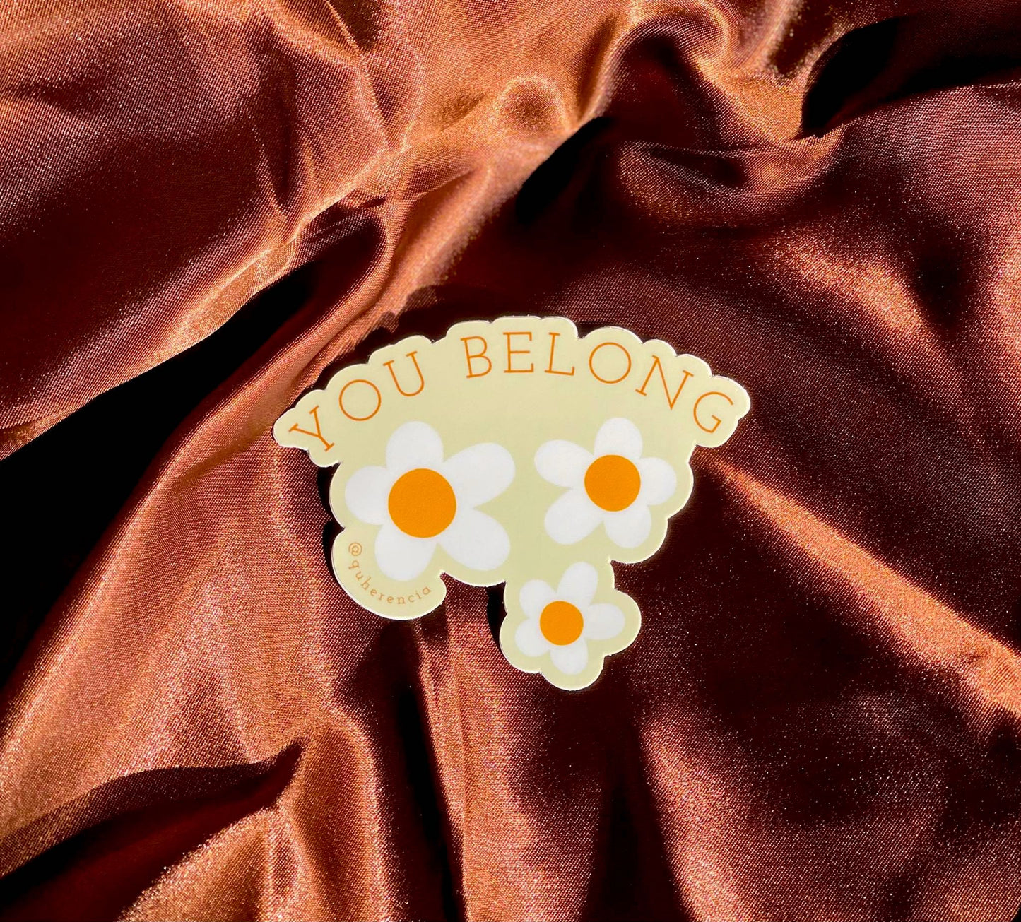 You Belong Sticker