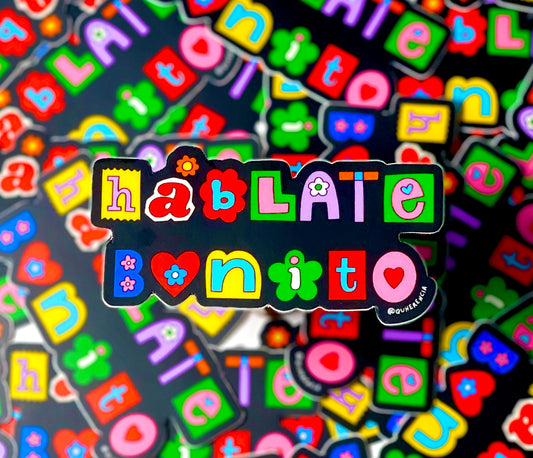 Háblate Bonito Sticker