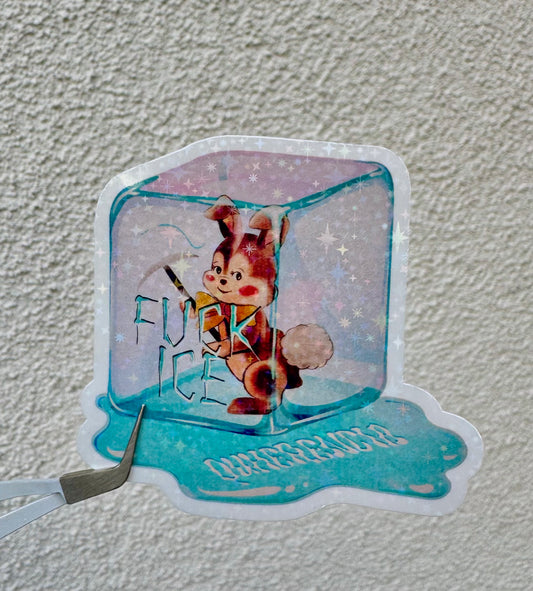 F**k ICE Bunny (holographic)